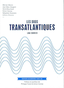 Duos transatlantiques (Les)